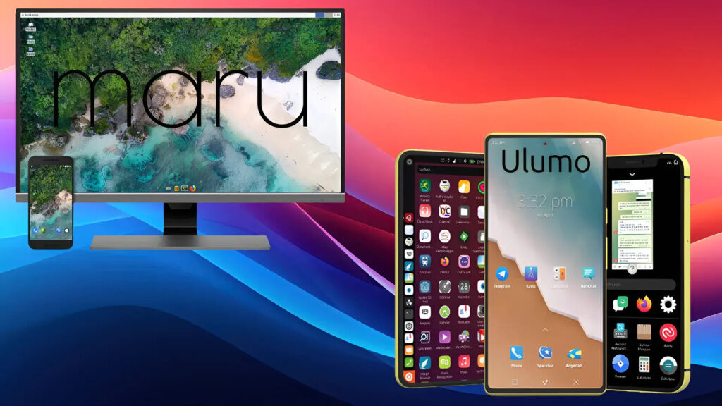 Maru e Ulumo: altri 2 sistemi operativi mobili basati su Linux