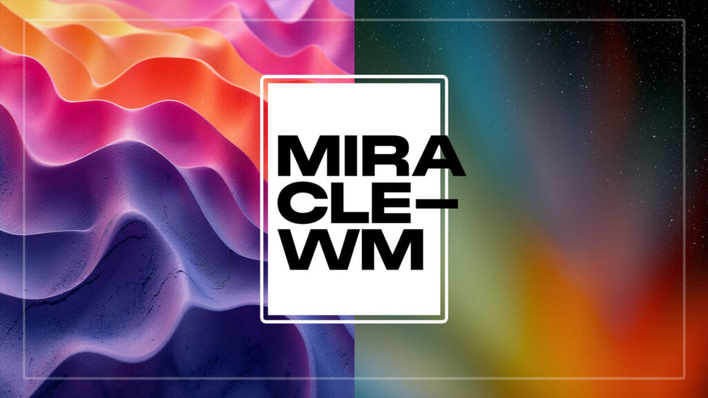 Rilasciato Miracle-WM 0.3