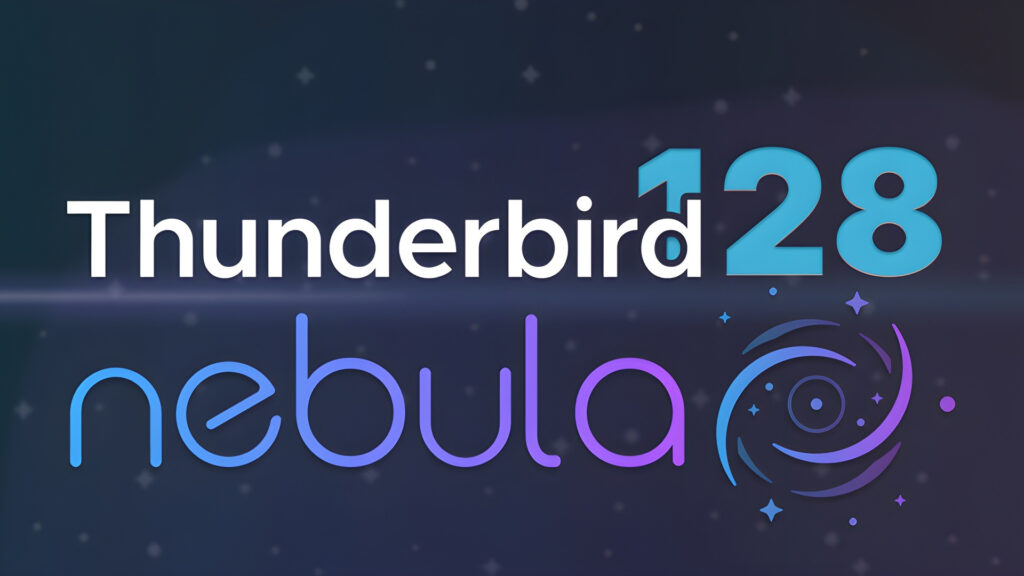 Rilasciato Thunderbird 128 “Nebula”
