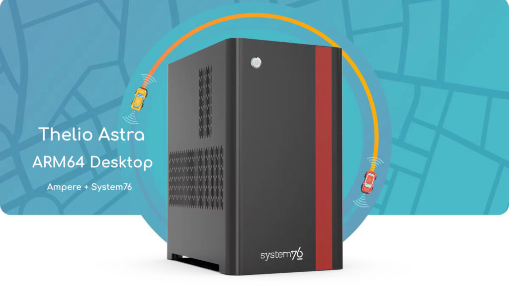 System76 Presenta Thelio Astra: Il Primo PC Desktop con ARM